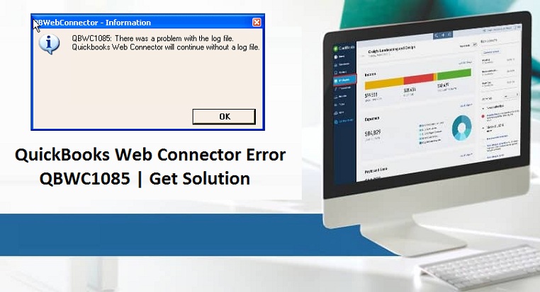 Quickbooks Web Connector Error QBWX1085